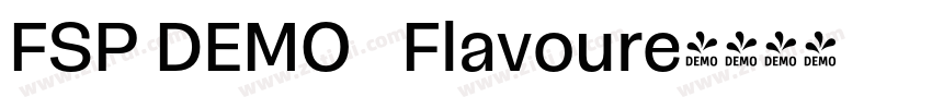 FSP DEMO   Flavoure字体转换